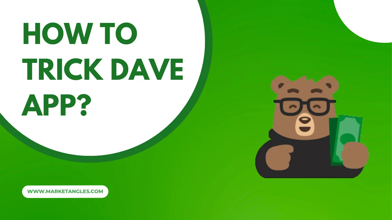 How to Trick Dave App