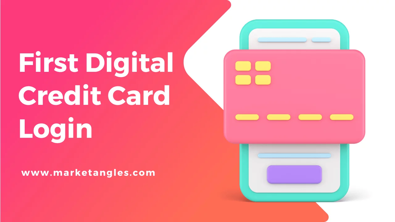 First Digital Credit Card Login